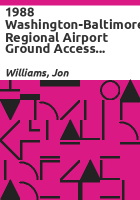 1988_Washington-Baltimore_regional_airport_ground_access_travel_time_study