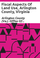 Fiscal_aspects_of_land_use__Arlington_County__Virginia