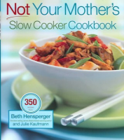 Not_your_mother_s_slow_cooker_cookbook