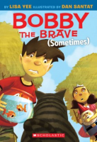 Bobby_the_brave__sometimes_