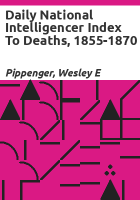 Daily_national_intelligencer_index_to_deaths__1855-1870