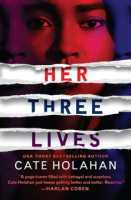 Her_three_lives