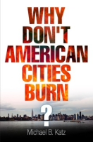 Why_don_t_American_cities_burn_