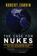 The_case_for_nukes