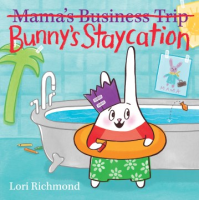 Bunny_s_staycation