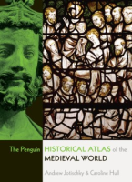 The_Penguin_historical_atlas_of_the_medieval_world