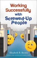 Working_successfully_with_screwed-up_people
