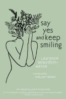 Say_yes_and_keep_smiling