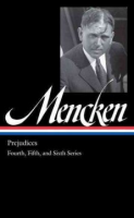 H_L__Menckin__Prejudices__fourth__fifth__and_sixth_series