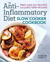 The_anti-inflammatory_diet_slow_cooker_cookbook