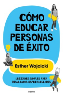 C__mo_educar_personas_de___xito