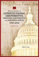 Encyclopedia_of_constitutional_amendments__proposed_amendments__and_amending_issues__1789-2010