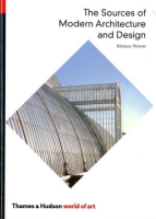 The_sources_of_modern_architecture_and_design