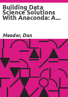 Building_Data_Science_Solutions_with_Anaconda