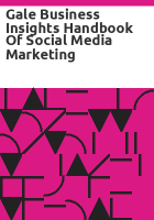 Gale_business_insights_handbook_of_social_media_marketing