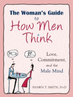 The_woman_s_guide_to_how_men_think