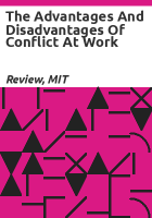 The_Advantages_and_Disadvantages_of_Conflict_at_Work