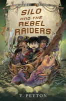 Silo_and_the_Rebel_Raiders
