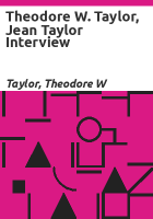 Theodore_W__Taylor__Jean_Taylor_interview