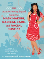 The_Auntie_Sewing_Squad_guide_to_mask_making__radical_care__and_racial_justice