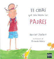 33_cosas_que_solo_hacen_los_padres