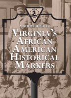 A_guidebook_to_Virginia_s_African_American_historical_markers