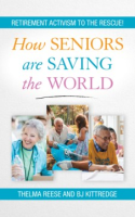 How_seniors_are_saving_the_world