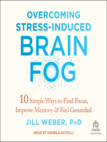 Overcoming_Stress-Induced_Brain_Fog